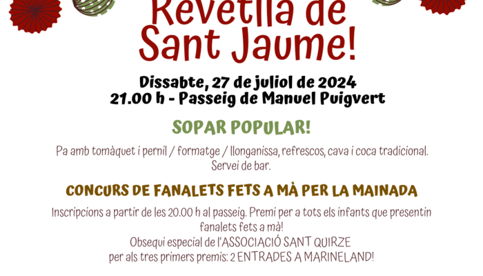 Festivities in honour of Sant Jaume.