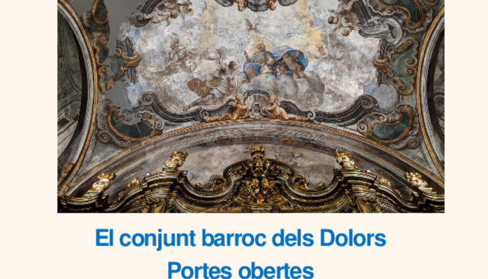 Puertas abiertas al conjunt barroc dels Dolors