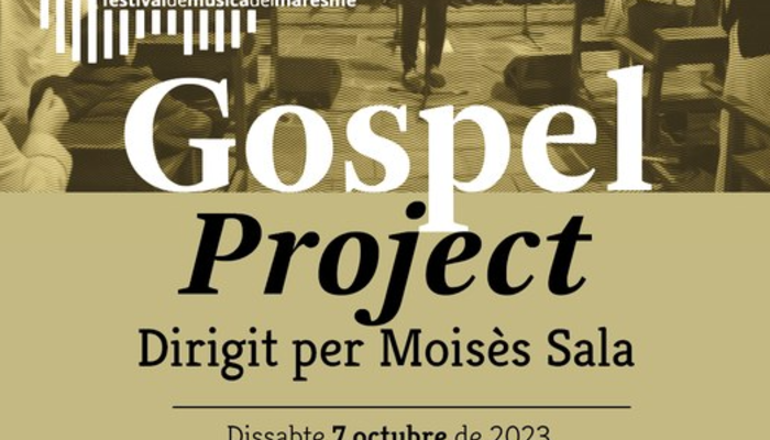 Festival de Música del Maresme, Gospel Project